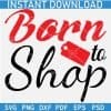 Born to Shop Tag SVG