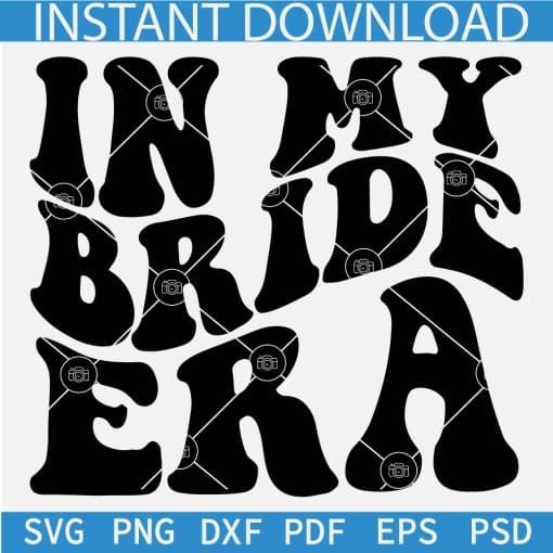 In my bride era SVG