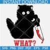 Black Cat Holding Knife What? SVG