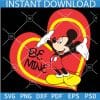 Disney Be Mine SVG, Mickey Inside Heart Symbol Be Mine SVG, Disney Love SVG