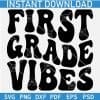 First Grade Vibes Retro Wavy Text SVG