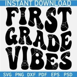 First Grade Vibes Retro Wavy Text SVG