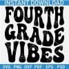 Fourth Grade Vibes Retro Wavy Text SVG