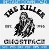 Ghost Face Scream Movie SVG, The Killer Est 1996 Ghost face SVG, The Killer Halloween Ghost SVG