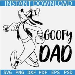 Goofy Dad SVG, Disney Dad SVG, Goofy Fathers Day SVG