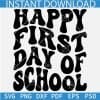 Happy First Day Of School Retro Text SVG