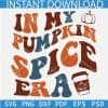  In my pumpkin spice era Retro Wavy Text SVG
