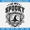 In My Spooky Bitch Era Witch hat SVG, In My Spooky Bitch Era Est. 1629 SVG