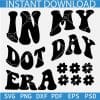 In my Dot Day Era Retro Wavy Text SVG, International Dot Day SVG