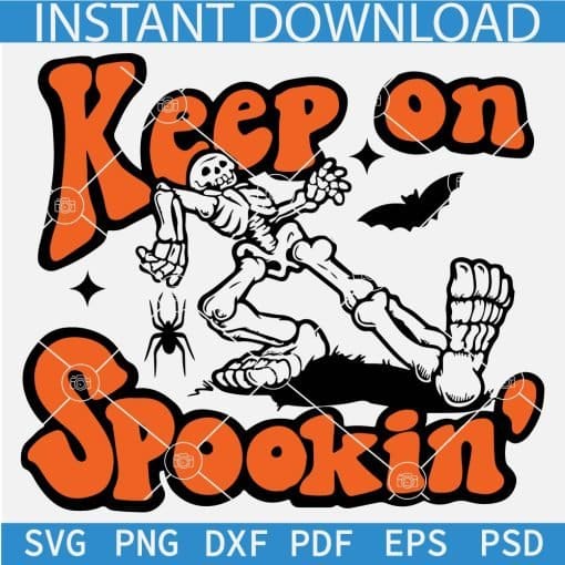 Keep on Spookin' Skeleton SVG