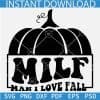 MILF Man I Love Fall  Black SVG