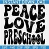 Peace Love Preschool Retro Wavy Text SVG