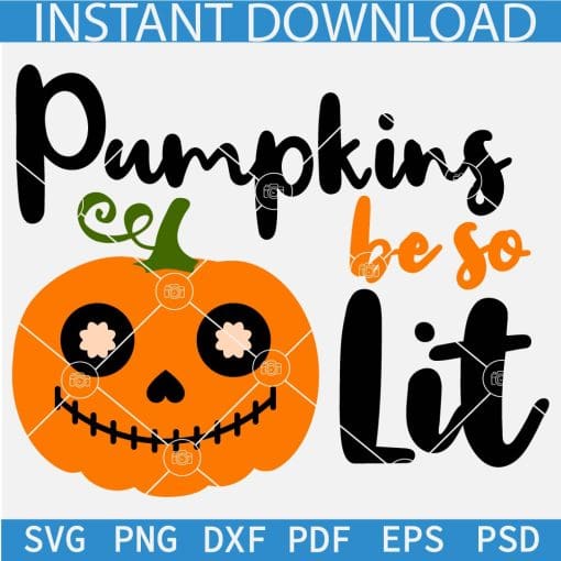 Pumpkins Be So Lit SVG, Cute Halloween Pumpkin SVG