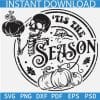 Tis the Season Skeleton with Pumpkins SVG, Skeleton Pumpkin Tis The Season SVG, Autumn Skeleton SVG