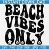 Beach Vibes Only Retro Wavy Text SVG,