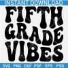 Fifth Grade Vibes Retro Wavy Text SVG