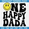 One happy Dada Smiley Face SVG