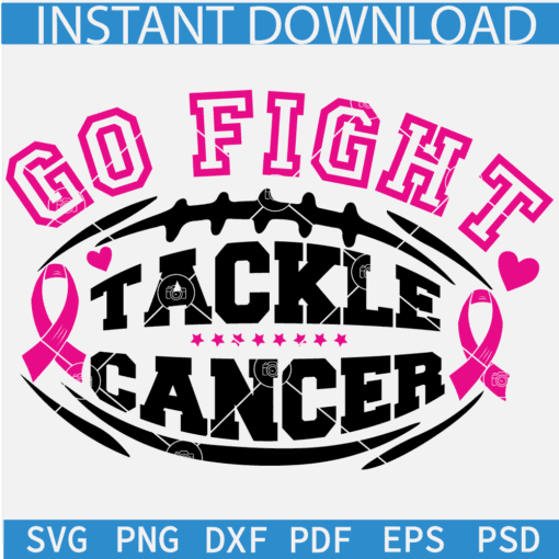 Go Fight Tackle Cancer Football Ball SVG, Go Fight Tackle Cancer SVG