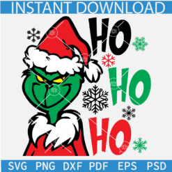 Ho Ho Ho Grinch SVG, Grinch Ho Ho Ho SVG, Grinch Snowflakes Ho Ho Ho SVG
