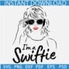 I'm a Swiftie SVG, Taylor Swift Sunglasses SVG, I'm a Swiftie Sunglasses SVG