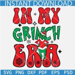 In my Grinch Era SVG, Grinch Christmas SVG, Grinch Retro Text SVG