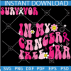 In my cancer free era SVG, Cancer Awareness SVG, Survivor SVG