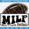 Man I Love Football Leopard Prints SVG, MILF Football SVG, Animal Prints MILF SVG