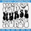 Nurse Retro Wavy Text SVG, Spooky Nurse SVG, Halloween Nurse SVG