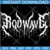 Rod Wave Dripping SVG, Rod Wave Rapper SVG, Drippy Rod Wave Nostalgia SVG, Rod Wave Singer SVG PNG EPS DXF