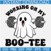 Working On My Boo Tee SVG, Ghost Workout SVG, Gym Halloween Ghost SVG