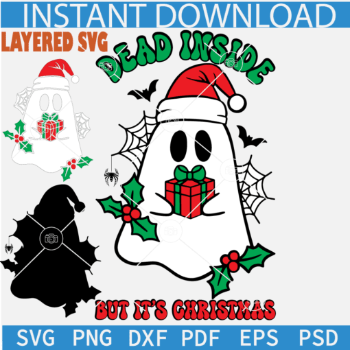 Dead Inside but it's Christmas SVG, Christmas Ghosts SVG, Ghost with santa Hat SVG, Santa Ghost with spider web SVG