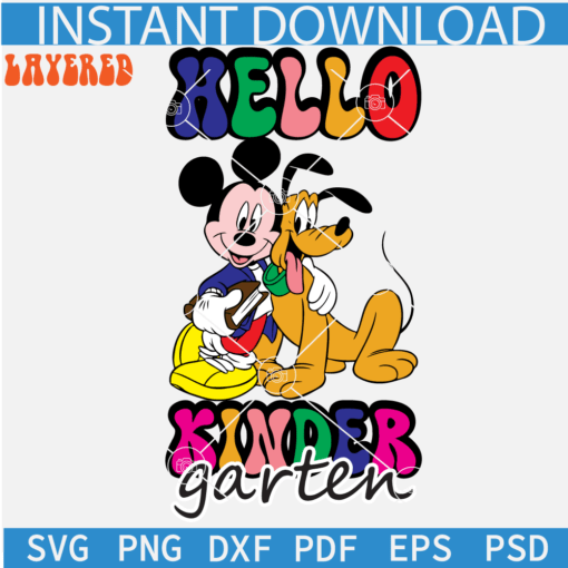 Hello Kindergarten Mickey and Pluto Dog SVG, Dog Pluto and Mickey Mouse Kindergarten SVG