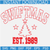 Swiftmas Est. 1989 SVG, Taylor Swift Christmas SVG, Taylor Swift Christmas SVG