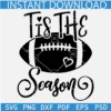 Tis The Season football ball SVG, Football Season SVG