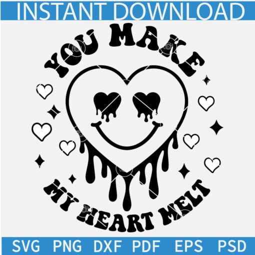Valentine Drippy Heart SVG, You make my heart melt SVG, Valentines Heart Love Symbol SVG
