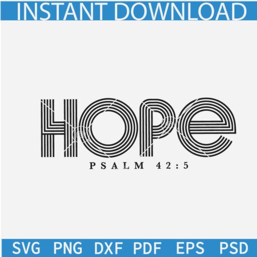 Hope Christian SVG, Hope svg, Christian shirt SVG, Bible verse svg