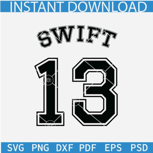 Swift 13 Jersey SVG, Swift 13 svg, Swift Eras Tour svg