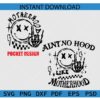 Aint No Hood Like Motherhood Rock on Skeleton Hand SVG