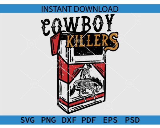 Cowboy Killers Sublimation SVG, Cowboy Killers SVG PNG PDG DXF