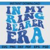 In My Ring Bearer Era retro Wavy Text SVG, Retro In My Ring Bearer Era SVG PNG PDF DXF