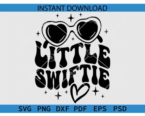 Little Swiftie Sunglasses SVG, Little Swiftie Retro Wavy Text SVG PNG PDF DXF