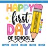 Happy First Day of School SVG, First Day of School SVG, Teacher Back to School SVG