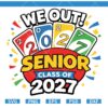 Senior Class of 2027 UNO Card SVG, 2027 Uno Card SVG, Senior Class Of 2027 svg, We Out Class of 2027 SVG