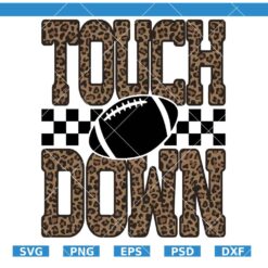 Touchdown Leopard Checkered Football SVG, American Football SVG, Football Lover Shirt SVG   