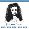 Yall need Jesus Disgusted Doll SVG, Trendy Mom SVG, Sassy SVG, Funny SVG